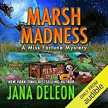 Marsh Madness: Miss Fortune Mysteries, Book 28