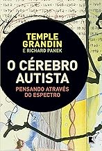 O cérebro autista: Pensando através do espectro