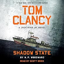 Tom Clancy Shadow State: A Jack Ryan Jr. Novel, Book 12