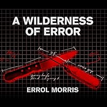 A Wilderness of Error: The Trials of Jeffrey MacDonald