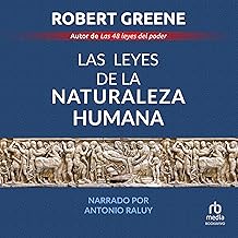 Las leyes de la naturaleza humana [The Laws of Human Nature]