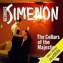 The Cellars of the Majestic: Inspector Maigret, Book 21