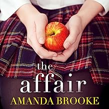 The Affair: A shocking story of a schoolgirl and a scandal