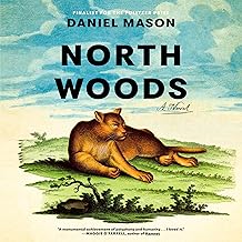 North Woods: A Novel