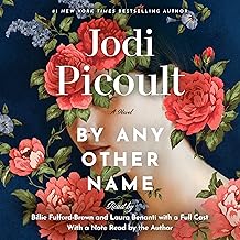 By Any Other Name: A Novel