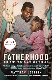 Fatherhood media tie-in (previously published as Two Kisses for Maddy): A Memoir of Loss & Love