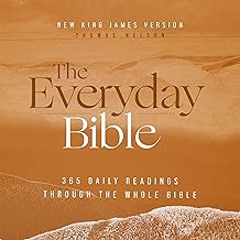 The Everyday Audio Bible–New King James Version, NKJV: 365 Daily Readings Through the Whole Bible