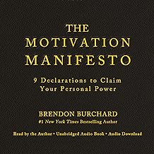 The Motivation Manifesto