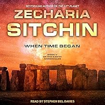 When Time Began: Earth Chronicles, Book 5