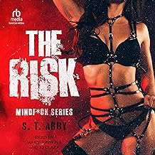 The Risk: Mindf*ck Series, Book 1