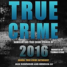 True Crime: Homicide & True Crime Stories of 2016