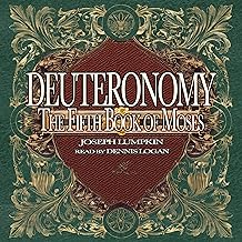 Deuteronomy: The Fifth Book of Moses