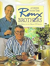 At Home with the Roux Brothers