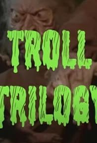 Primary photo for Troll Trilogy