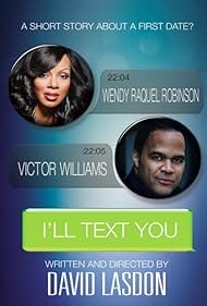 Wendy Raquel Robinson and Victor Williams in I'll Text You (2015)