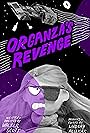 Organza's Revenge (2024)