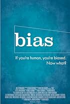 Bias (2018)