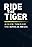 Ride the Tiger: A Guide Through the Bipolar Brain