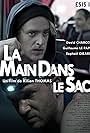 David Charcot and Guillaume Le Pape in La Main Dans le Sac (2018)