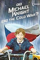 Did Michael Knight End the Cold War? (2009)