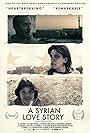 A Syrian Love Story (2015)