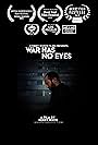 War Has No Eyes (2017)