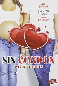 Primary photo for Sin condón