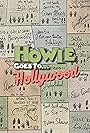 Howie Goes to Hollywood (2018)