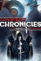 Conspiracy Chronicles: 9/11, Aliens and the Illuminati (2018)