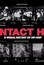 Contact High: A Visual History of Hip-Hop (2019)