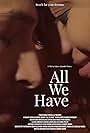 All We Have (2021)