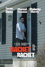 Marcel Simoneau in Racket Racket (2020)