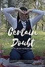 Certain Doubt (2021)