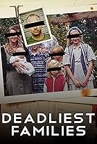 Deadliest Families (2024)