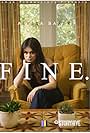 Alyssa Baker: Fine (2017)