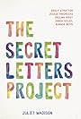 The Secret Letters Project (2018)