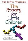 The Rosary for Little Children (1996)