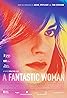 A Fantastic Woman (2017) Poster