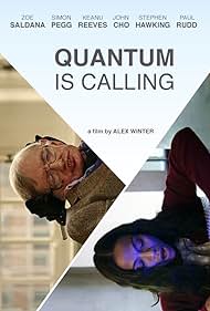 Stephen Hawking and Zoe Saldana in Quantum Is Calling (2016)