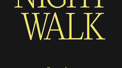 Night Walk (2021)