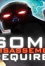 Some Dis-Assembly Required (2014)