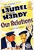 Our Relations (1936) Poster