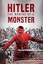 Hitler: The Making of a Monster (2023)