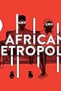 African Metropolis (2013)