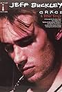 Jeff Buckley in Jeff Buckley: Grace (1994)