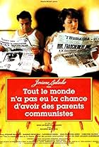 Tout le monde n'a pas eu la chance d'avoir des parents communistes (1993)