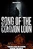 Song of the Common Loon Poster