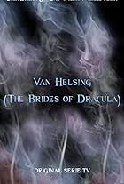 Van Helsing: The Brides of Dracula