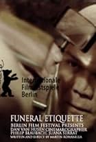 Funeral Etiquette (2004)