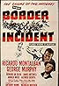 Border Incident (1949) Poster